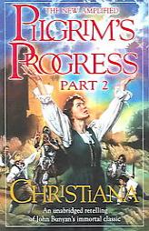 Pilgrim's Progress, Part 2: Christiana by John Bunyan Paperback Book