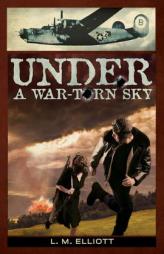 Under a War-Torn Sky by Laura Elliott Paperback Book