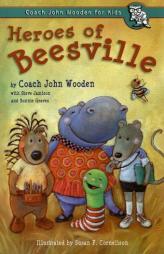 Heroes of Beesville by John Wooden Paperback Book