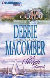 50 Harbor Street (Cedar Cove) by Debbie Macomber Paperback Book