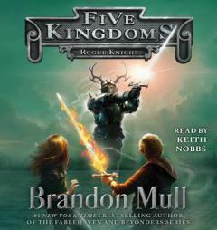 Rogue Knight (Five Kingdoms) by Brandon Mull Paperback Book