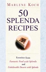 50 Splenda Recipes by Marlene Koch Paperback Book