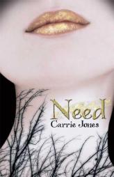 Need by Carrie Jones Paperback Book