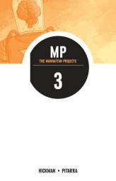Manhattan Projects Volume 3 TP by Jonathan Hickman Paperback Book