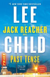 Past Tense: A Jack Reacher Novel by Lee Child Paperback Book