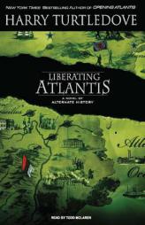 Liberating Atlantis of Alternate History by Harry Turtledove Paperback Book
