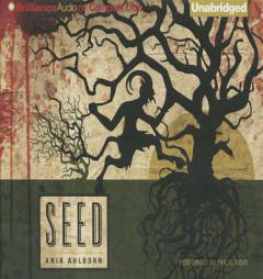 Seed by Ania Ahlborn Paperback Book