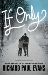 If Only by Richard Paul Evans Paperback Book