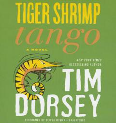 Tiger Shrimp Tango by Tim Dorsey Paperback Book