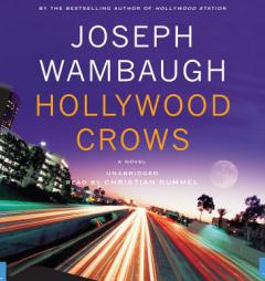 Hollywood Crows by Joseph Wambaugh Paperback Book