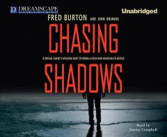 Chasing Shadows: A Special Agent's Lifelong Hunt to Bring a Cold War Assassin to Justice by Fred Burton Paperback Book