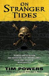 On Stranger Tides by Tim Powers Paperback Book