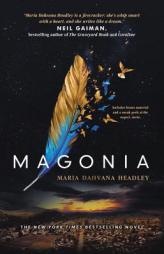 Magonia by Maria Dahvana Headley Paperback Book