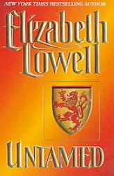 Untamed by Elizabeth Lowell Paperback Book