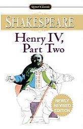 Henry IV: Part Two by William Shakespeare Paperback Book
