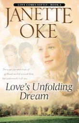 Loves Unfolding Dream (Love Comes Softly) by Janette Oke Paperback Book