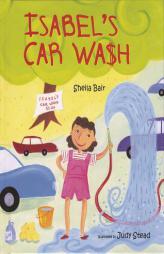 Isabel's Car Wash by Sheila Bair Paperback Book