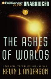 Ashes of Worlds, The (Saga of Seven Suns) by Kevin J. Anderson Paperback Book