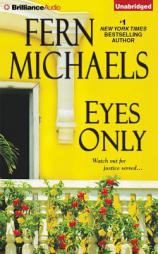 Eyes Only (Sisterhood Series) by Fern Michaels Paperback Book