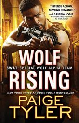 Wolf Rising by Paige Tyler Paperback Book