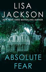 Absolute Fear (A Bentz/Montoya Novel) by Lisa Jackson Paperback Book