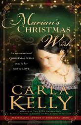 Marian's Christmas Wish by Carla Kelly Paperback Book