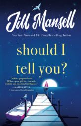 Should I Tell You? by Jill Mansell Paperback Book