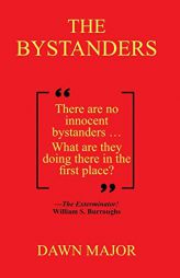 The Bystanders by Dawn Major Paperback Book