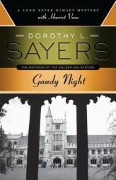 Gaudy Night: A Lord Peter Wimsey Mystery with Harriet Vane by Dorothy L. Sayers Paperback Book