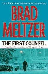 The First Counsel by Brad Meltzer Paperback Book
