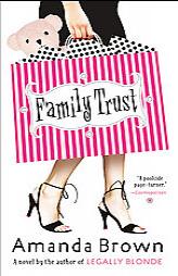 Family Trust by Amanda Brown Paperback Book
