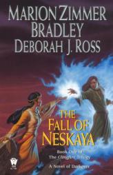 The Fall of Neskaya (The Clingfire Trilogy, Book 1) by Marion Zimmer Bradley Paperback Book