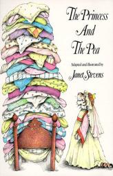 The Princess and the Pea by Janet Stevens Paperback Book