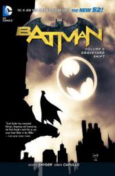 Batman Vol. 6: Graveyard Shift (The New 52) by Scott Snyder Paperback Book