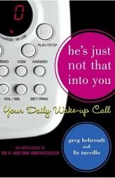He's Just Not That Into You: Your Daily Wake-up Call by Greg Behrendt Paperback Book