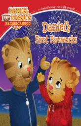Daniel's First Fireworks by Jason Fruchter Paperback Book