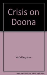 Crisis on Doona by Anne Mc Caffrey Paperback Book