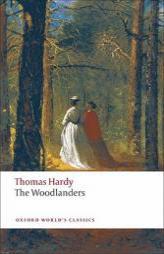 The Woodlanders (Oxford World's Classics) by Thomas Hardy Paperback Book