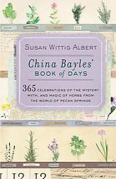 China Bayles' Book of Days by Susan Wittig Albert Paperback Book