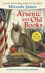 Arsenic and Old Books: A Cat in the Stacks Mystery by Miranda James Paperback Book