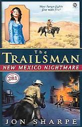 The Trailsman #281: New Mexico Nightmare by Jon Sharpe Paperback Book