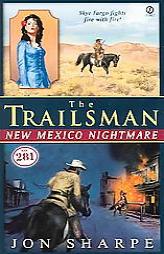 The Trailsman #281: New Mexico Nightmare by Jon Sharpe Paperback Book