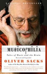 Musicophilia: Tales of Music and the Brain by Oliver Sacks Paperback Book