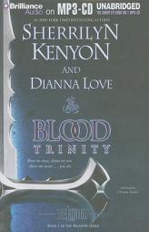 Blood Trinity (The Belador Code) by Sherrilyn Kenyon and Dianna Love Paperback Book