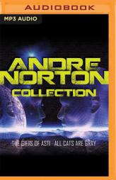 Andre Norton Collection: The Gifts of Asti, All Cats Are Gray by Andre Norton Paperback Book