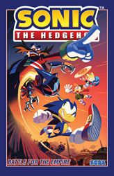 Sonic The Hedgehog, Vol. 13: Battle for the Empire by Ian Flynn Paperback Book
