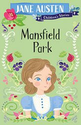 Mansfield Park (Sweet Cherry Easy Classics) by Jane Austen Paperback Book