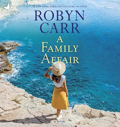 A Family Affair by Robyn Carr Paperback Book