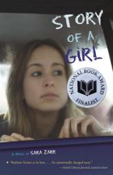 Story of a Girl by Sara Zarr Paperback Book