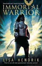 Immortal Warrior by Lisa Hendrix Paperback Book
